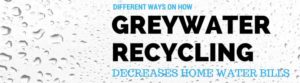 greywater-recycling-decreases-water-bills 4.16.35 PM